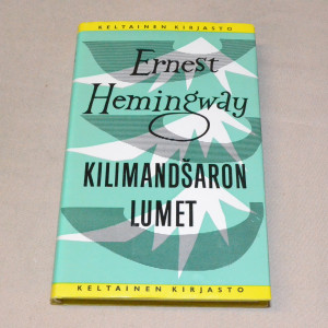 Ernest Hemingway Kilimandsaron lumet
